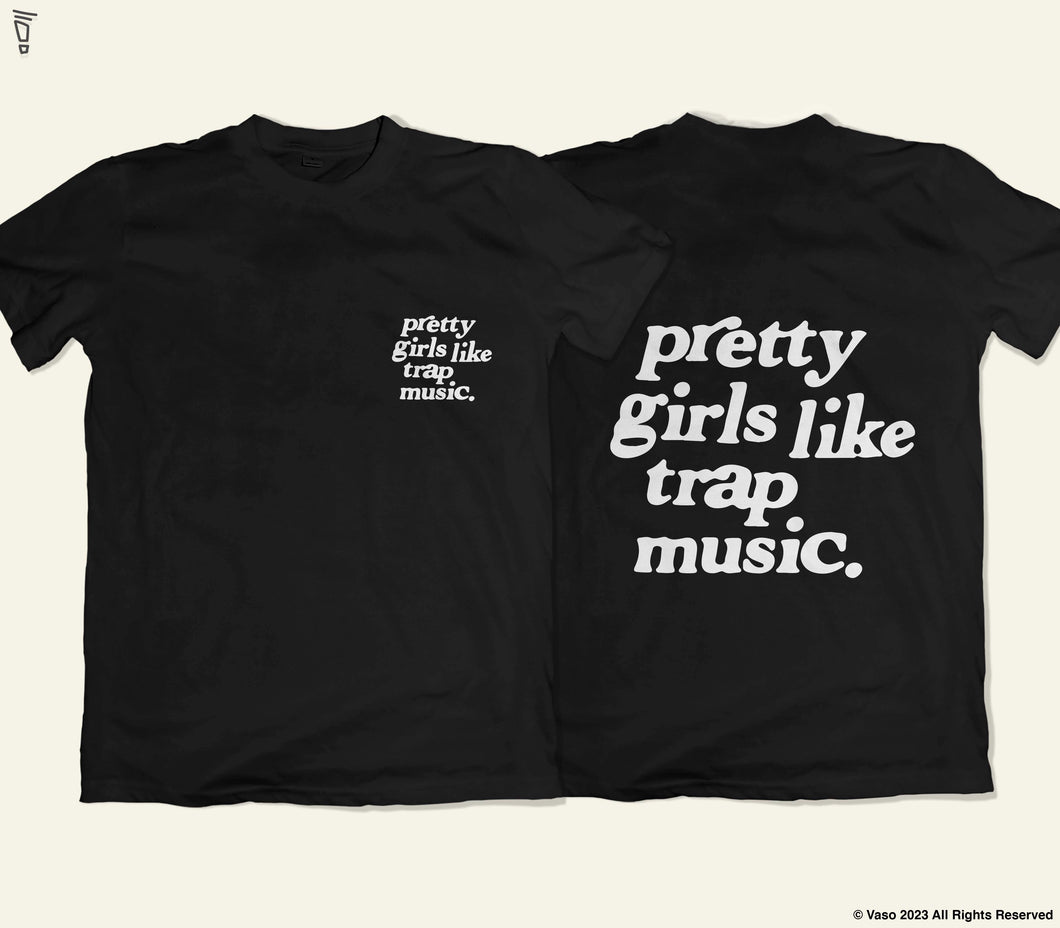 Pretty Girls Tee